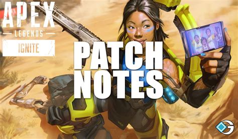 apex season 19 leaks|Apex Legends Season 19 Ignite Full Patch Notes